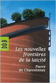 9782360402885Les nouvelles frontières de la laïcité